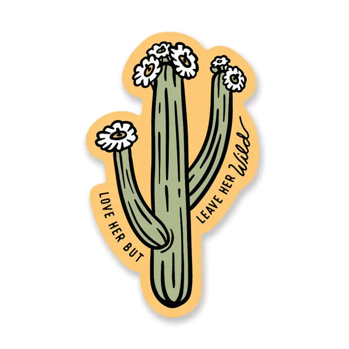 Leave Her Wild- Sticker