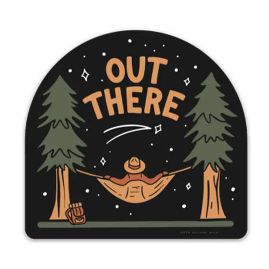 Out There- Sticker