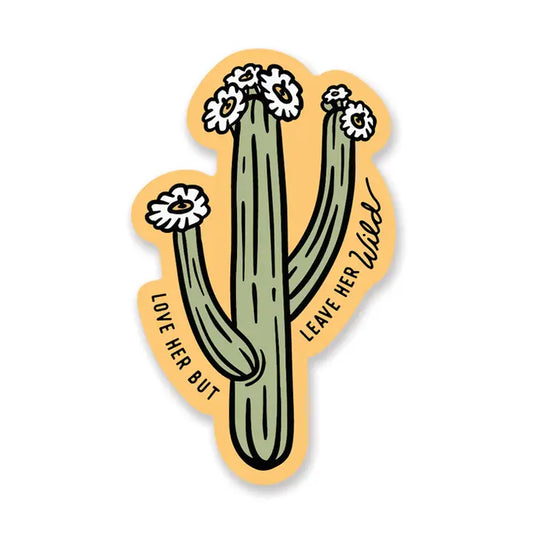 Leave Her Wild- Sticker